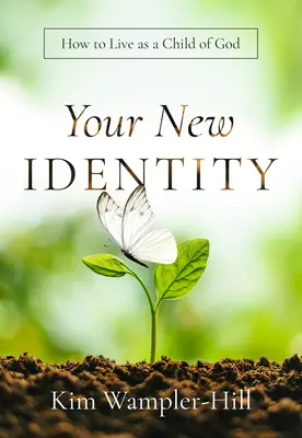 Deine neue Identität: Wie man als Kind Gottes lebt - Your New Identity: How to Live as a Child of God