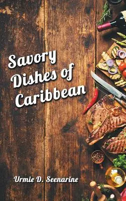 Pikante Gerichte der Karibik - Savory dishes of Caribbean