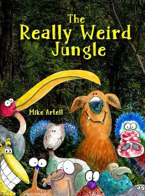 Der wirklich seltsame Dschungel - The Really Weird Jungle