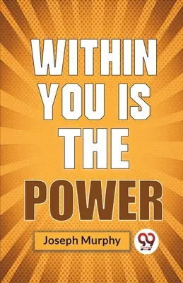In Ihnen liegt die Kraft - Within You Is The Power