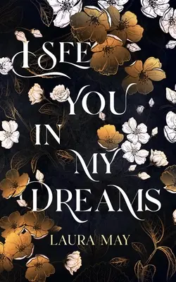 Ich sehe dich in meinen Träumen - I See You In My Dreams