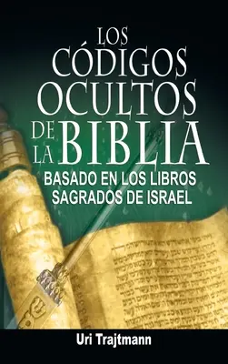 Die geheimnisvollen Kodizes der Bibel - Los Codigos Ocultos de La Biblia