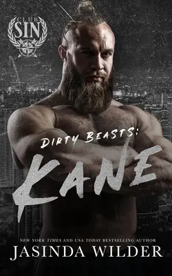 Dreckige Bestien: Kane - Dirty Beasts: Kane