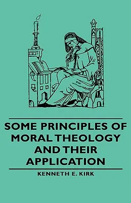 Einige Prinzipien der Moraltheologie und ihre Anwendung - Some Principles of Moral Theology and Their Application