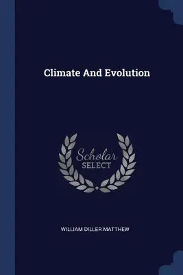 Klima und Evolution - Climate And Evolution