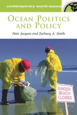 Ozeanpolitik und Politik: Ein Referenzhandbuch - Ocean Politics and Policy: A Reference Handbook