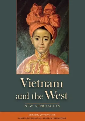 Vietnam und der Westen - Vietnam and the West