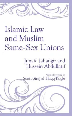 Islamisches Recht und muslimische gleichgeschlechtliche Partnerschaften - Islamic Law and Muslim Same-Sex Unions