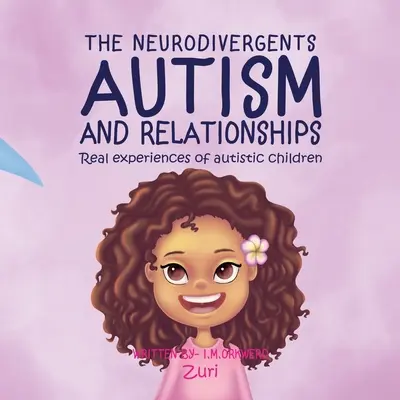 Autismus und Beziehungen: Zuri - Autism & Relationships: Zuri