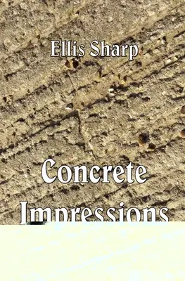Konkrete Eindrücke - Concrete Impressions