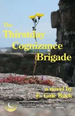 Die Thirstday Cognizance Brigade - The Thirstday Cognizance Brigade