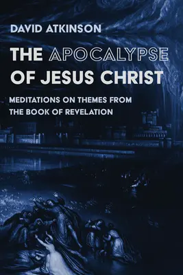 Die Apokalypse Jesu Christi - The Apocalypse of Jesus Christ