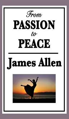 Von der Leidenschaft zum Frieden - From Passion to Peace