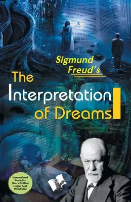 Die Deutung der Träume - The Interpretation of Dreams
