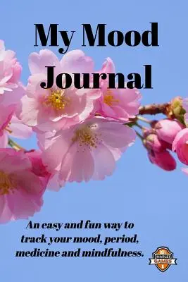 Mein Stimmungsjournal, Sakura BW (6 Monate): Stimmungsaufzeichnung, Periode und Medikamente mit Achtsamkeits-Malvorlagen - My Mood Journal, Sakura BW (6 Months): Mood, period and medicine tracker with mindfulness colouring pages