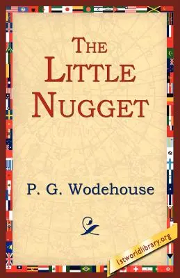 Der kleine Nugget - The Little Nugget