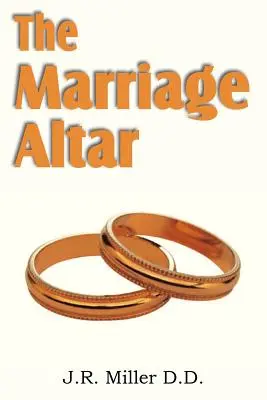 Der Ehealtar - The Marriage Altar