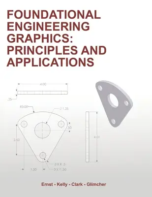 Grundlegende technische Grafiken: Prinzipien und Anwendungen - Foundational Engineering Graphics: Principles and Applications