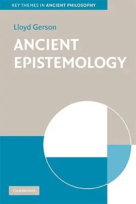 Antike Erkenntnistheorie - Ancient Epistemology