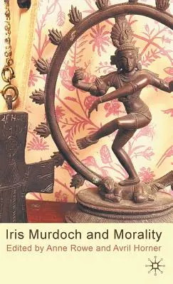 Iris Murdoch und die Moral - Iris Murdoch and Morality