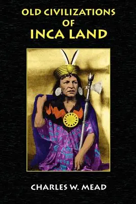 Alte Zivilisationen des Inka-Landes - Old Civilizations of Inca Land
