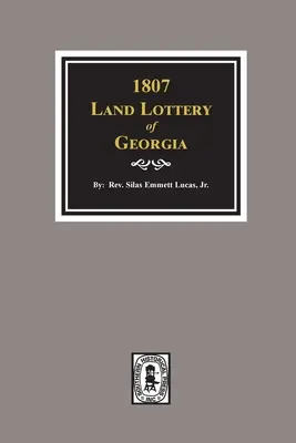 1807 Landlotterie von Georgia - 1807 Land Lottery of Georgia