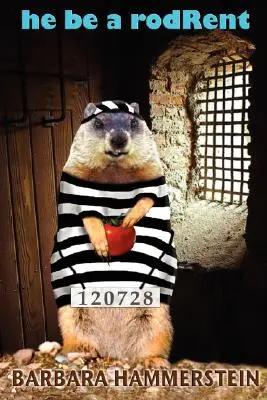 Er sei ein Rodrent - He Be a Rodrent