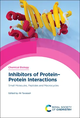 Inhibitoren von Protein-Protein-Wechselwirkungen: Kleine Moleküle, Peptide und Makrozyklen - Inhibitors of Protein-Protein Interactions: Small Molecules, Peptides and Macrocycles
