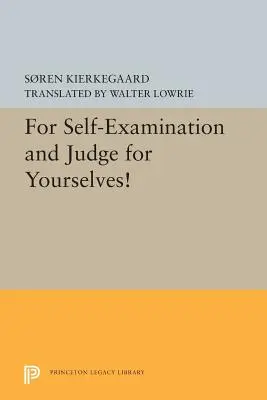 Zur Selbstprüfung und zur Selbstbeurteilung! - For Self-Examination and Judge for Yourselves!