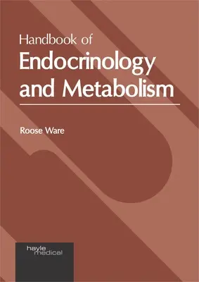 Handbuch der Endokrinologie und des Stoffwechsels - Handbook of Endocrinology and Metabolism