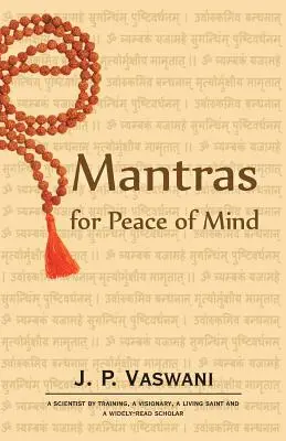 Mantras für den Seelenfrieden - Mantras for Peace of Mind