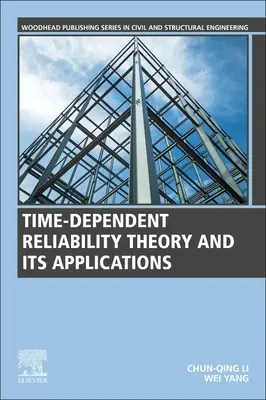 Zeitabhängige Zuverlässigkeitstheorie und ihre Anwendungen - Time-Dependent Reliability Theory and Its Applications