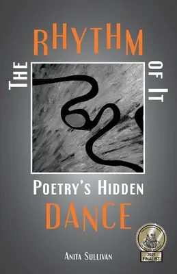 Der Rhythmus der Poesie: Der verborgene Tanz der Poesie - The Rhythm of It: Poetry's Hidden Dance