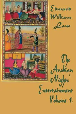 Die Unterhaltung aus Tausendundeiner Nacht Band 1. - The Arabian Nights' Entertainment Volume 1.
