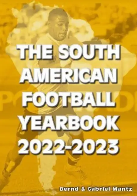Südamerikanisches Fußball-Jahrbuch 2022-2023 - South American Football Yearbook 2022-2023