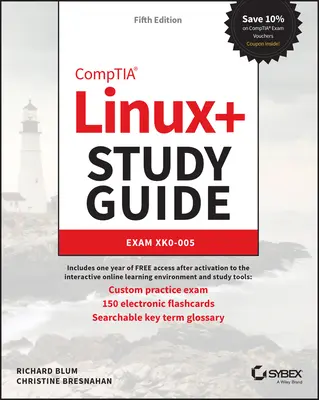 Comptia Linux+ Studienführer: Prüfung Xk0-005 - Comptia Linux+ Study Guide: Exam Xk0-005