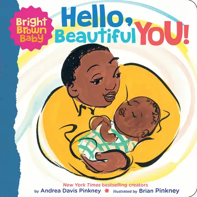 Hallo, du Schöne! (ein Bright Brown Baby Board Book) - Hello, Beautiful You! (a Bright Brown Baby Board Book)