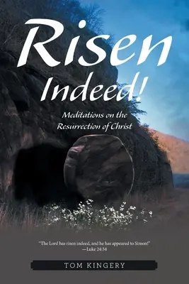 Wahrhaftig auferstanden! Meditationen über die Auferstehung Christi - Risen Indeed!: Meditations on the Resurrection of Christ