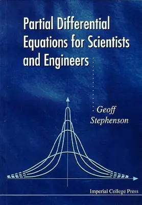 Partielle Differentialgleichungen für Naturwissenschaftler und Ingenieure - Partial Differential Equations for Scientists and Engineers