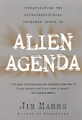 Alien-Agenda: Die Erforschung der außerirdischen Präsenz unter uns - Alien Agenda: Investigating the Extraterrestrial Presence Among Us