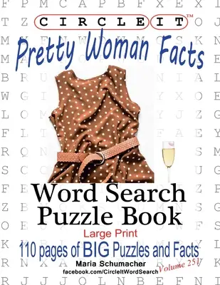 Kreisen Sie es ein, Pretty Woman Fakten, Wortsuche, Puzzle Buch - Circle It, Pretty Woman Facts, Word Search, Puzzle Book
