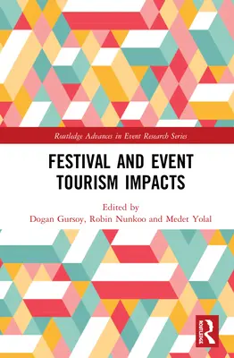 Auswirkungen des Festival- und Veranstaltungstourismus - Festival and Event Tourism Impacts