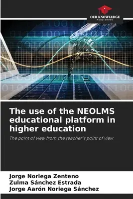 Der Einsatz der NEOLMS-Lernplattform in der Hochschulbildung - The use of the NEOLMS educational platform in higher education