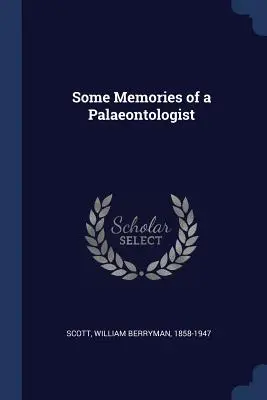 Einige Erinnerungen eines Paläontologen - Some Memories of a Palaeontologist
