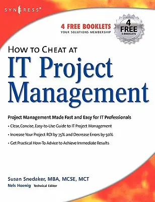 Wie man beim Projektmanagement schummeln kann - How to Cheat at It Project Management