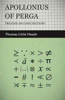 Apollonius von Perga - Abhandlung über konische Abschnitte - Apollonius of Perga - Treatise on Conic Sections