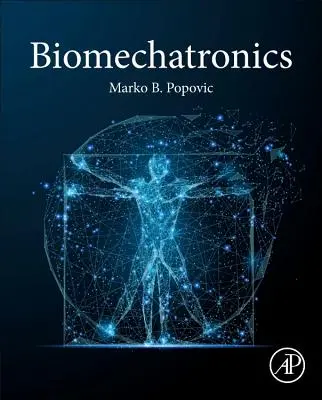 Biomechatronik - Biomechatronics