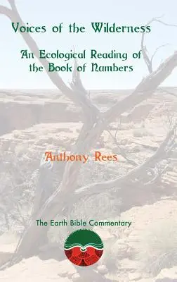Stimmen der Wildnis: Eine ökologische Lesart des Buches Numeri - Voices of the Wilderness: An Ecological Reading of the Book of Numbers