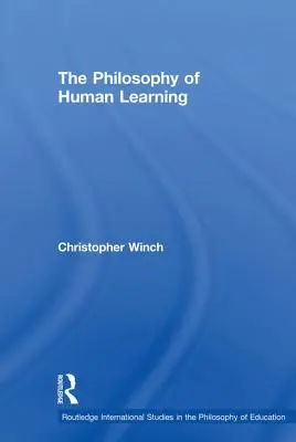 Die Philosophie des menschlichen Lernens - The Philosophy of Human Learning