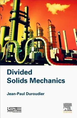 Mechanik geteilter Festkörper - Divided Solids Mechanics